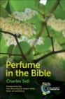 Perfume in the Bible - eBook