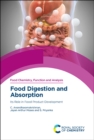 Food Digestion and Absorption : Its Role in Food Product Development - Book