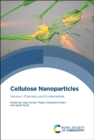 Cellulose Nanoparticles : Volume 1: Chemistry and Fundamentals - eBook
