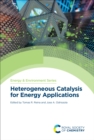 Heterogeneous Catalysis for Energy Applications - eBook