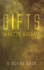 The Gifts : A Sci-Fi Saga - eBook