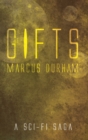 The Gifts : A Sci-Fi Saga - Book