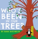 Who's Been in Our Tree? - Book