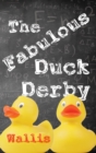 The Fabulous Duck Derby - Book