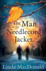 The Man in the Needlecord Jacket - Book
