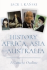 History of Africa, Asia and Australia : A Concise Outline - Book