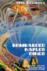 Bombarded Naples Sings - Book