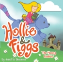 Hollie and Figgs: The Missing Rainbow - Book