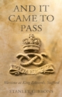 And it Came to Pass : Wartime at King Edwards, Stafford - Book