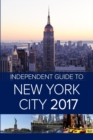 The Independent Guide to New York City 2017 - Book