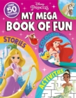 Disney Princess: My Mega Book of Fun - Book