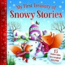 My First Treasury of Snowy Stories - Book