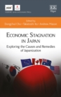 Economic Stagnation in Japan : Exploring the Causes and Remedies of Japanization - eBook