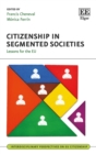 Citizenship in Segmented Societies : Lessons for the EU - eBook
