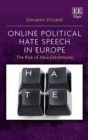 Online Political Hate Speech in Europe : The Rise of New Extremisms - eBook