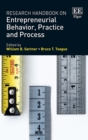 Research Handbook on Entrepreneurial Behavior, Practice and Process - eBook