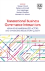 Transnational Business Governance Interactions : Advancing Marginalized Actors and Enhancing Regulatory Quality - eBook
