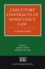 Executory Contracts in Insolvency Law : A Global Guide - Book