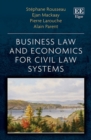Business Law and Economics for Civil Law Systems - eBook