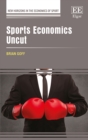 Sports Economics Uncut - eBook