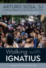 Walking with Ignatius : in conversation with Dario Menor - eBook