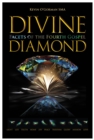 Divine Diamond : Facets of the Fourth Gospel - Book