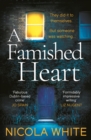 A Famished Heart : The Sunday Times Crime Club Star Pick - Book
