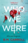 Who We Were - Book