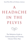 Headache in the Pelvis - eBook