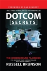 Dotcom Secrets : The Underground Playbook for Growing Your Company Online with Sales Funnels - Book