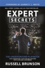 Expert Secrets : The Underground Playbook for Converting Your Online Visitors into Lifelong Customers - Book