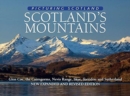 Scotland's Mountains: Picturing Scotland : Glen Coe, the Cairngorms, Nevis Range, Skye, Torridon and Sutherland - Book