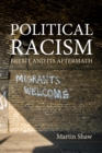 Political Racism : Brexit and its Aftermath - Book