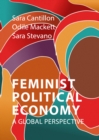 Feminist Political Economy : A Global Perspective - eBook