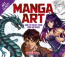 Art Class: Manga Art : How to Create Your Own Artwork - Book