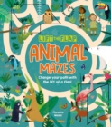 Lift-the-Flap: Animal Mazes : Change Your Path with the Lift of a Flap! - Book