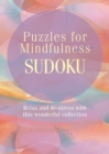 Puzzles for Mindfulness Sudoku - Book