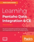 Learning Pentaho Data Integration 8 CE - Third Edition - Book