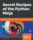 Secret Recipes of the Python Ninja - Book