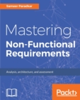 Mastering Non-Functional Requirements - Book