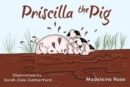 Priscilla the Pig - Book