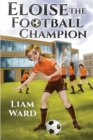 Eloise the Football Champion - Book