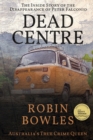 Dead Centre - Book