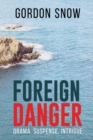 Foreign Danger - Book