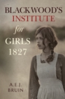 Blackwood's Institute for Girls 1827 - Book