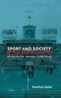 Sport and Society in the Soviet Union : The Politics of Football after Stalin - Book