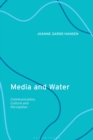 Media and Water : Communication, Culture and Perception - Book
