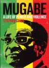 Mugabe : A Life of Power and Violence - Book