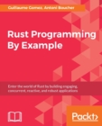 Rust Programming By Example - Book
