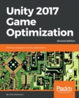 Unity 2017 Game Optimization - - Book
